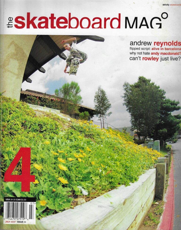 The Skateboard Mag July 2004