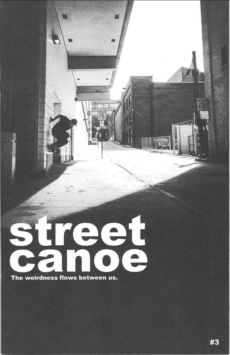 Street Canoe Zine #3 Jeremiah Babb Interview