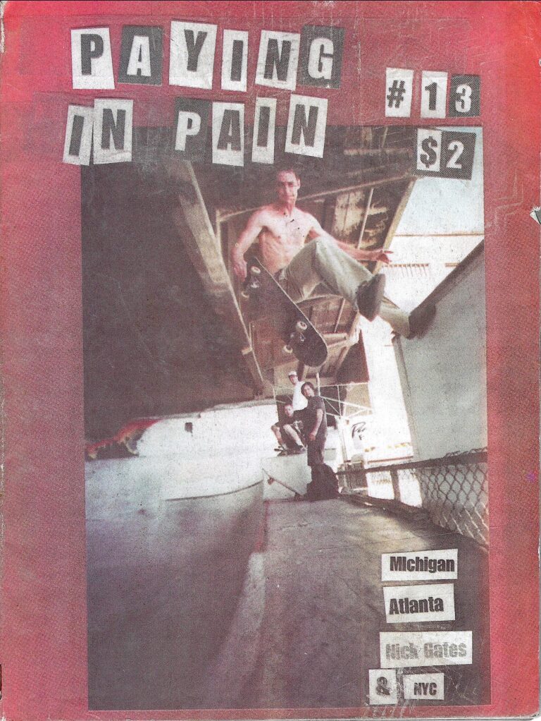 Paying In Pain Issue 13