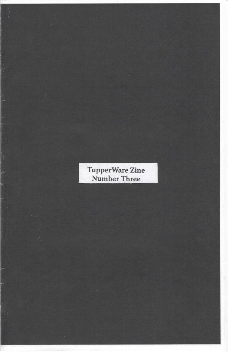 Tupperware Zines 1-3